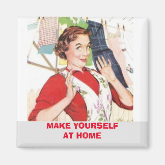 Make Yourself At Home , wash clothes Magnet