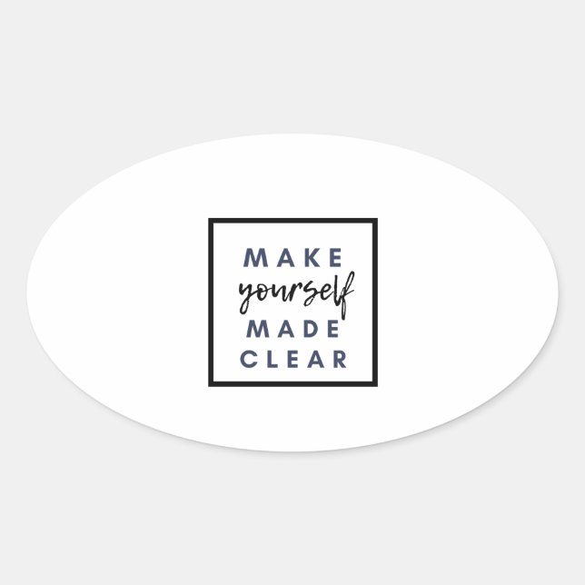 make yourself made clear oval sticker (Front)