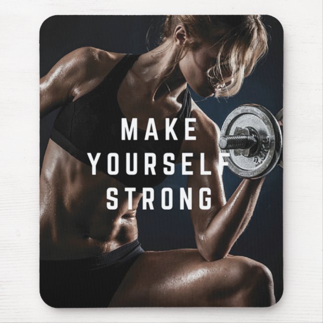 Make Yourself STRONG. Women's Workout Motivational Mouse Pad (Front)