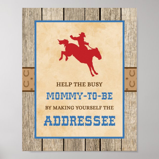 Make Yourself the Addressee Cowboy Shower Sign (Front)