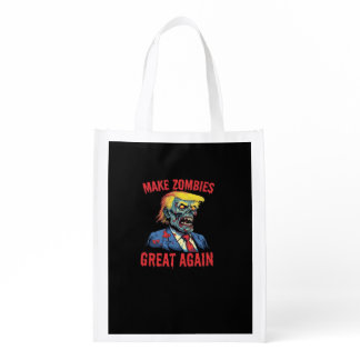 Make Zombies Great Again - Halloween Zombie Classi Grocery Bag