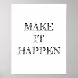 Maker it Happen Minimalist Poster