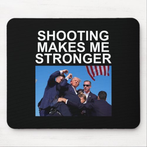 Makes Me Stronger Trump 2024 1  Mouse Pad