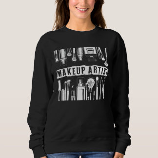 Makeup Artist Beauty lover Sweatshirt
