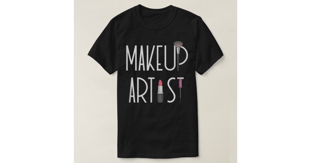 Makeup Cosmetic Industry Apparel T-Shirt | Zazzle