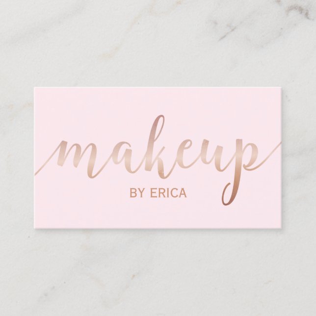Makeup Artist Rose Gold Script Girly Blush Pink Business Card (Front)
