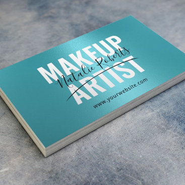 Makeup Artist Turquoise Bold Typography Signature Business Card
