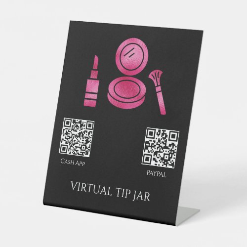 Makeup Artist Virtual Tip Jar Tabletop Sign