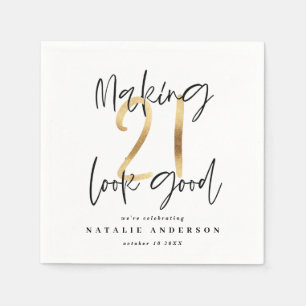 Making 21 look good gold birthday party napkins