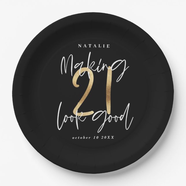 Making 21 look good gold Birthday party Paper Plates (Front)