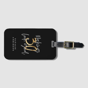 Making 30 look good gold birthday celebration iPad Luggage Tag