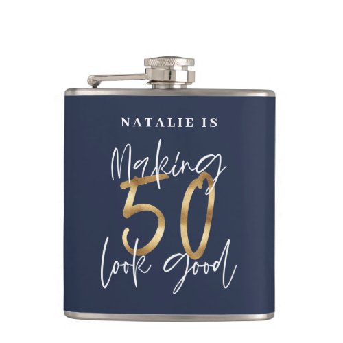 Making 50 look good age birthday blue gold flask