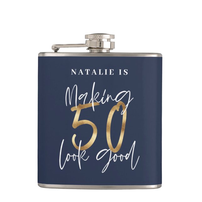 Making 50 look good age birthday blue gold flask (Front)