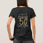 Making 50 look good age birthday personalized gold T-Shirt<br><div class="desc">Making 50 look good age birthday typographic personalized gold effect birthday gift shirt. Life begins at fifty, show how happy you are to be in your fifties with this shirt, ideal for a birthday party or celebration weekend away. Make it a party to remember with the awesome outfit or a...</div>