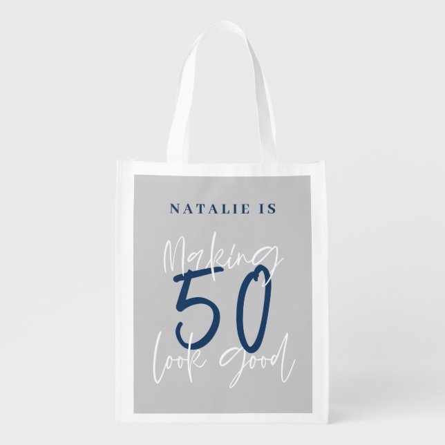 Making 50 look good age birthday personalized  gro grocery bag (Front)