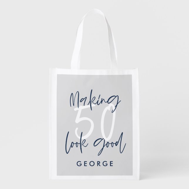 Making 50 look good age birthday personalized  gro grocery bag (Front)