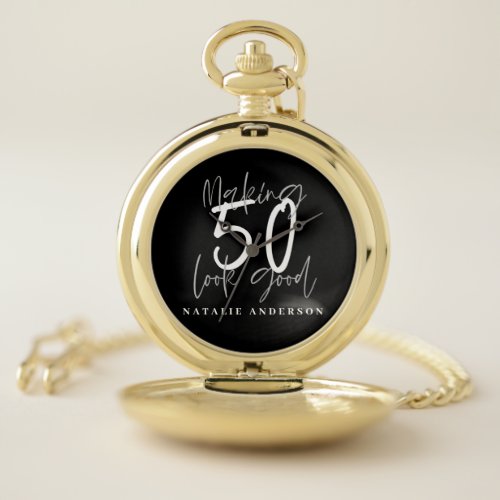 Making 50 look good birthday celebration pocket watch