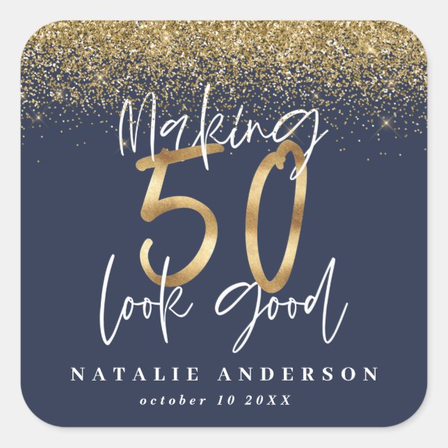 Making 50 look good birthday celebration square st sticker (Front)