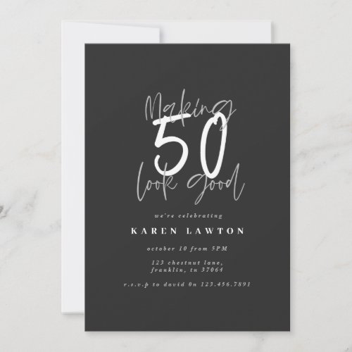 Making 50 look good birthday invitation