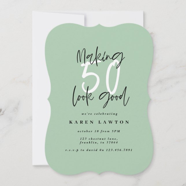 Making 50 look good birthday invitation (Front)