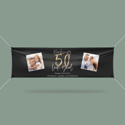 making 50 look good black and gold birthday  banner