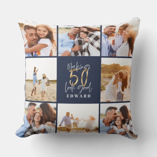 Making 50 look good blue gold photo birthday throw pillow