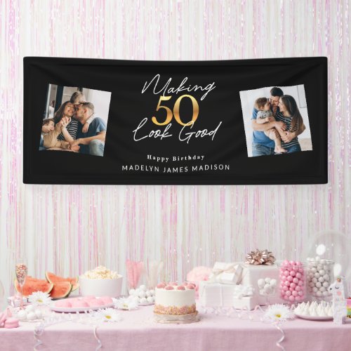 Making 50 Look Good Gold and Black Birthday Banner