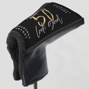 Making 50 look good gold birthday celebration golf head cover