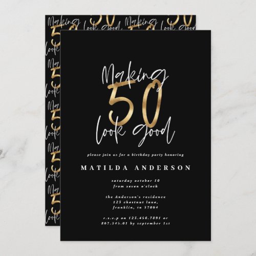 Making 50 look good gold birthday invitation