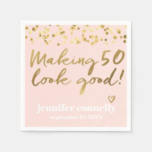 Making 50 Look Good Gold Script Confetti Pink Napkins