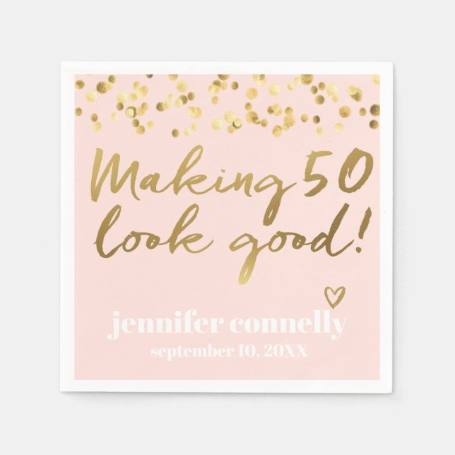 Making 50 Look Good Gold Script Confetti Pink Napkins (Front)