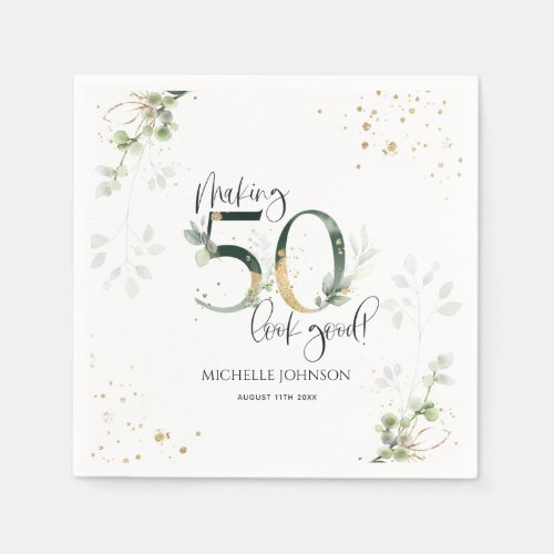Making 50 Look Good Green Gold Botanical Birthday Napkins
