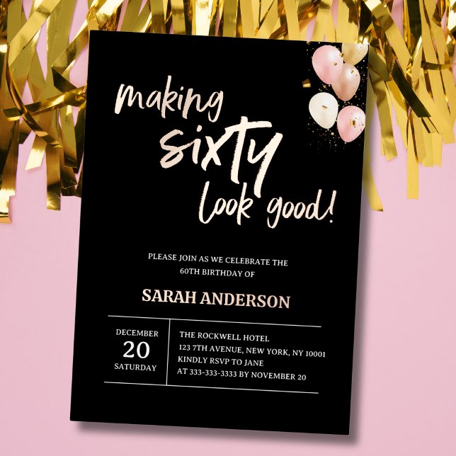 Making 60 look good elegant black  Birthday Party Foil Invitation (Creator Uploaded)