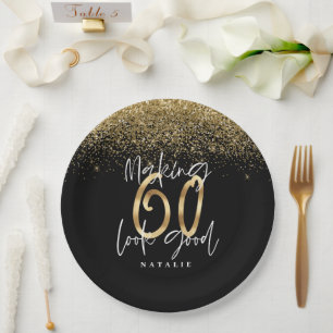 Making 60 look good gold Birthday party Paper Plates