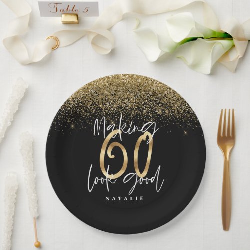 Making 60 look good gold Birthday party Paper Plates