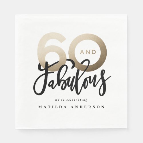 Making 60 look good modern gold birthday party napkins