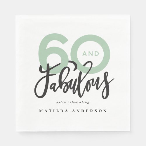 Making 60 look good modern typography birthday napkins