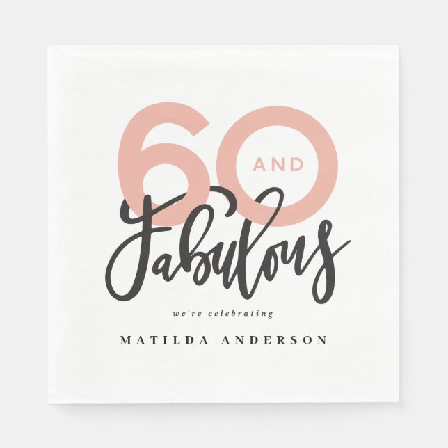 Making 60 look good modern typography birthday napkins (Front)