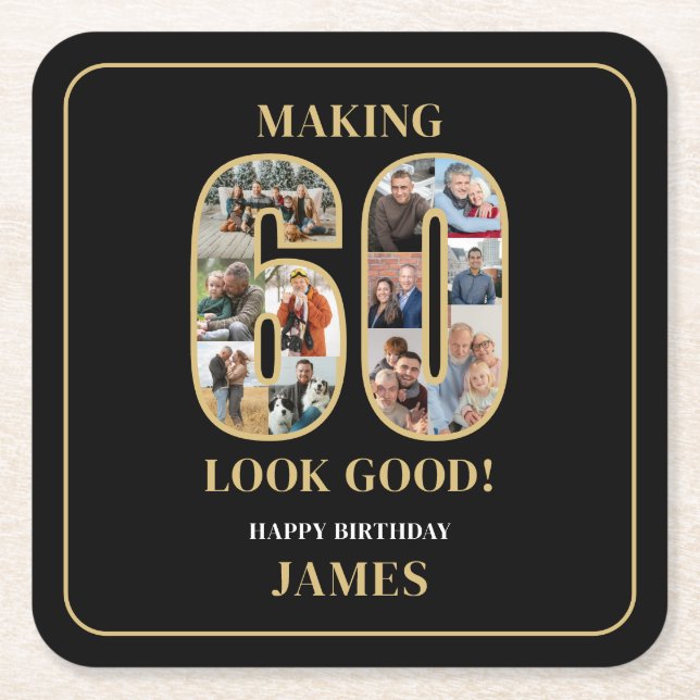 Making 60 Look Good Photo Birthday Square Paper Coaster (Front)