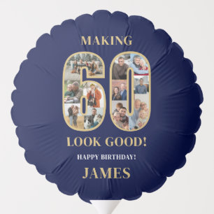 Making 60 Look Good Photo Collage 60th Birthday  Balloon