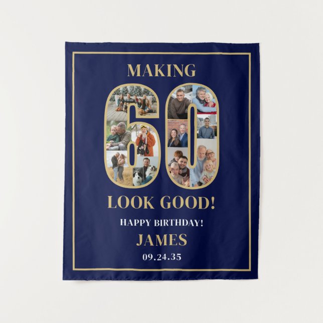 Making 60 Look Good Photo Collage 60th Birthday  Tapestry (Front)
