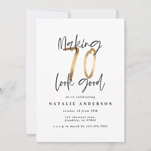 Making 70 look good gold birthday invitation