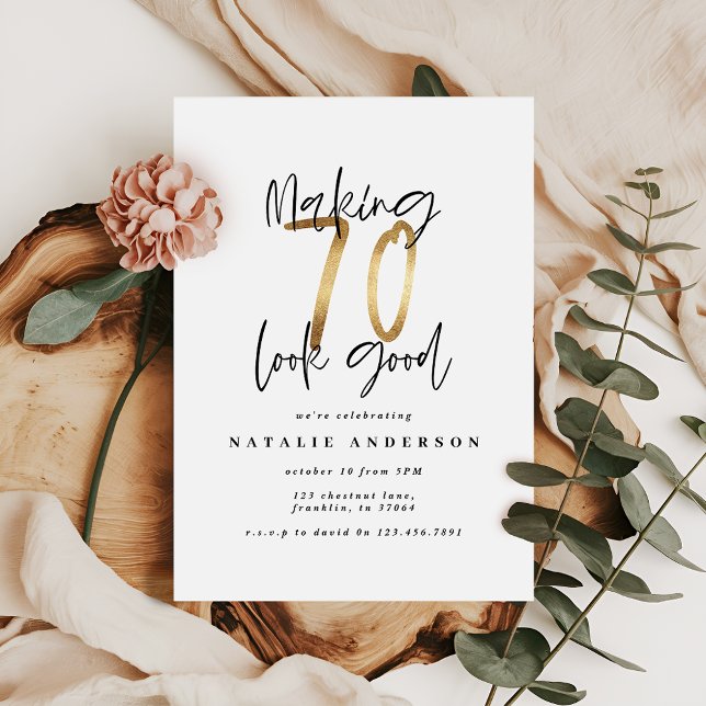 Making 70 look good gold birthday invitation (Creator Uploaded)
