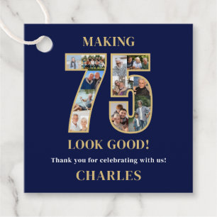 Making 75 Look Good Photo Collage 75th Birthday Favor Tags