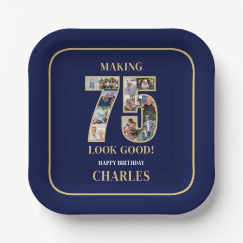Making 75 Look Good Photo Collage 75th Birthday Paper Plates
