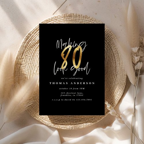 Making 80 look good black gold birthday invitation