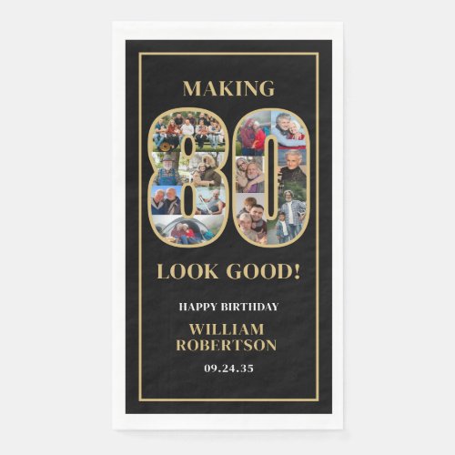 Making 80 Look Good Photo Birthday Paper Guest Towels