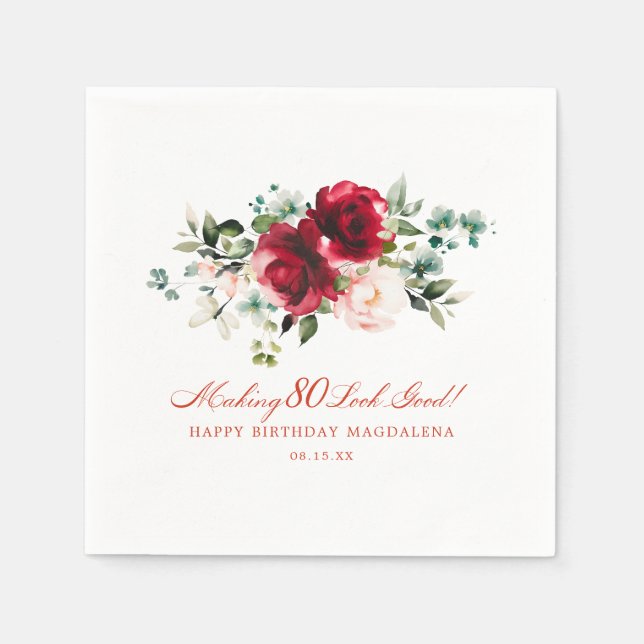 Making 80 Look Good Red Pink Floral Custom Napkins (Front)
