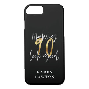 Making 90 look good gold birthday  iPhone 8/7 case