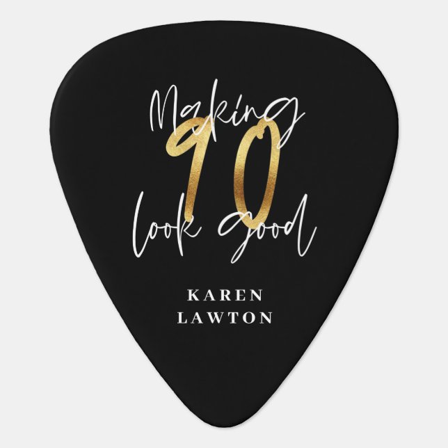 Making 90 look good gold birthday guitar pick (Front)
